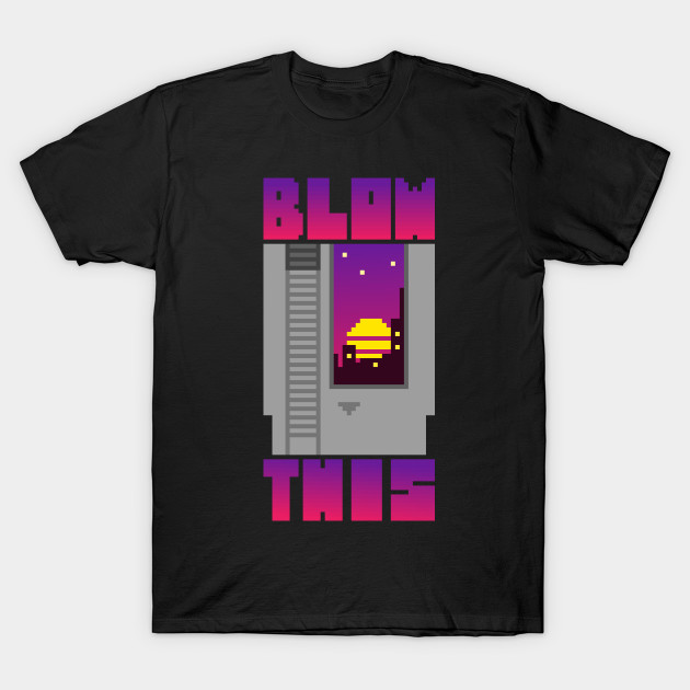 Blow this Cartridge